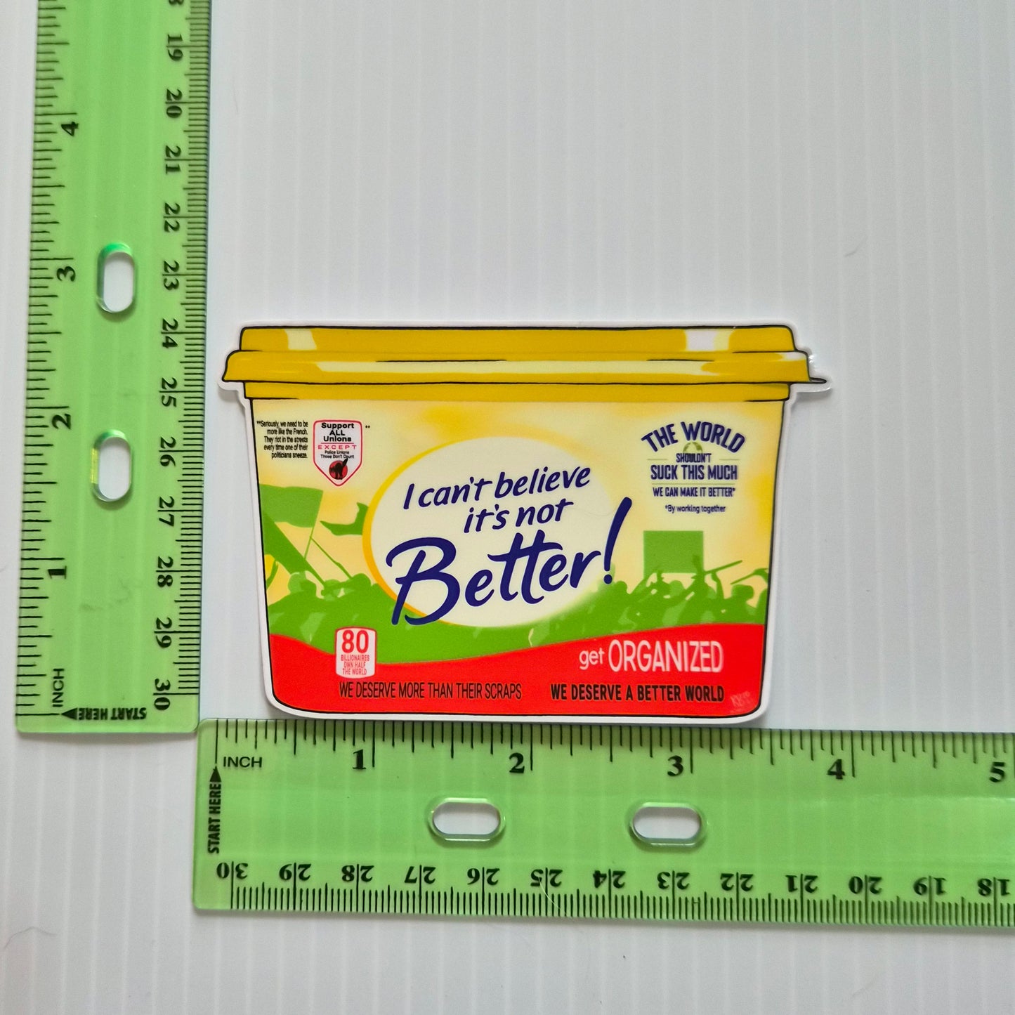 Sticker - I Can't Believe It's Not BETTER